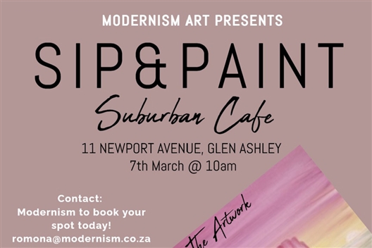 Sip & Paint by Modernism - Suburban Cafe